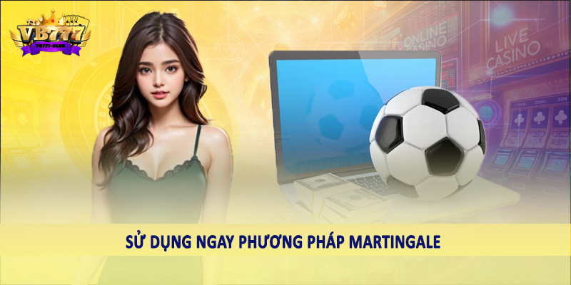 VB777 Club Hướng Dẫn Cách Quản Lý Vốn Khi Cá Cược Thể Thao 5 Sử dụng ngay phương pháp Martingale